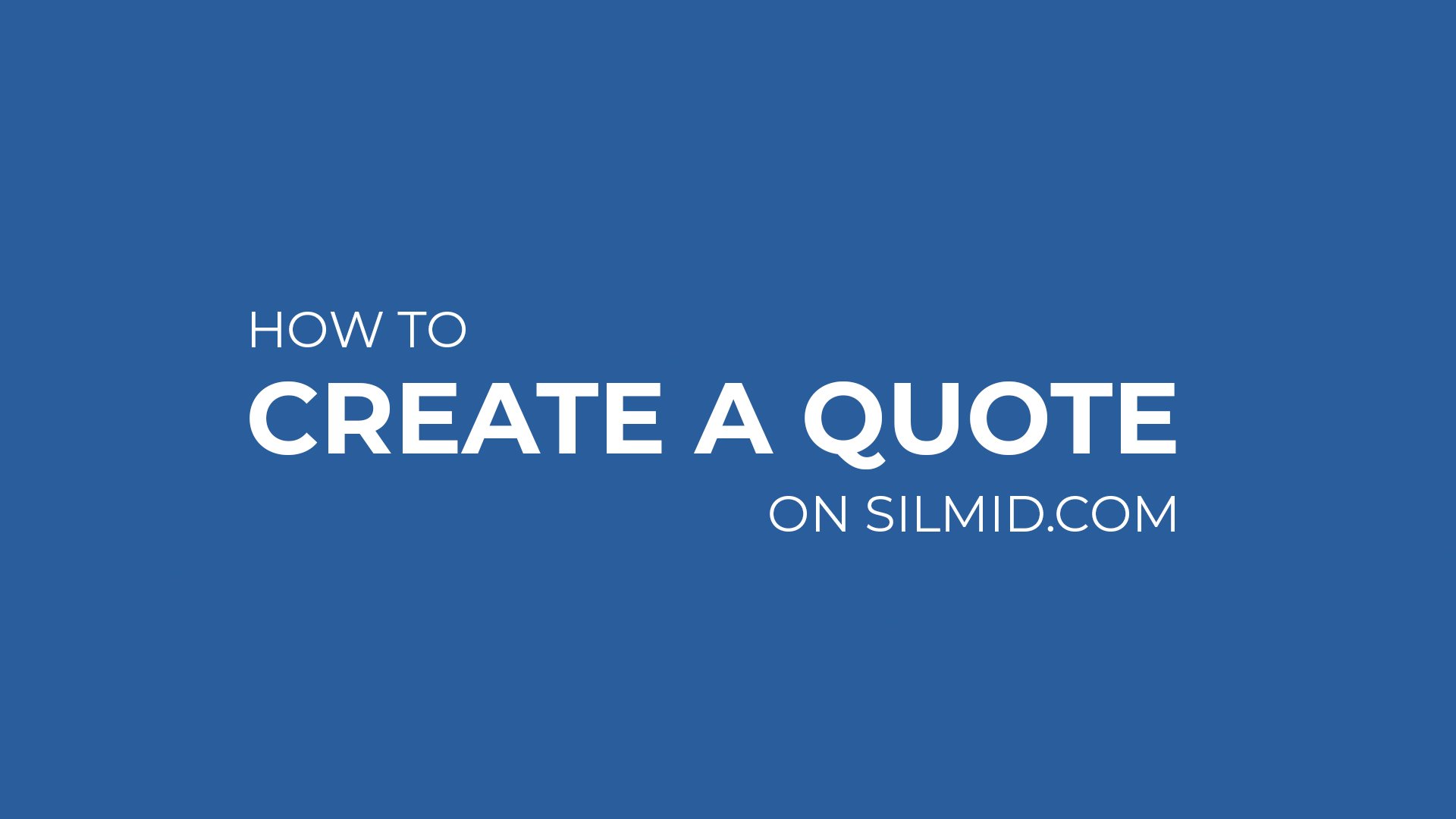 How to create a quote on Silmid